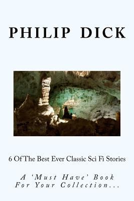 6 Of The Best Ever Classic Sci Fi Stories 1475217021 Book Cover