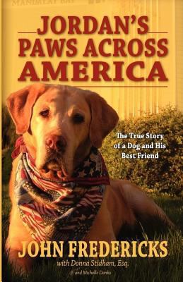 Jordan's Paws Across America: The True Story of... 0982176201 Book Cover