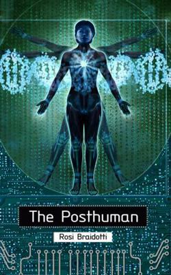 The Posthuman 0745641571 Book Cover