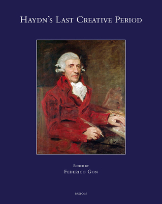 Haydn's Last Creative Period [German] 2503594883 Book Cover
