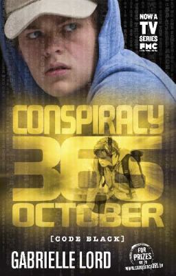 Conspiracy 365 Code Black: #10 October 174283003X Book Cover