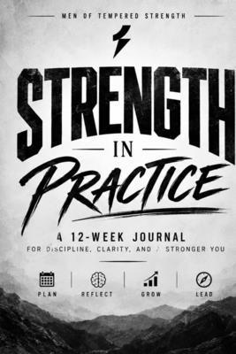 Strength In Practice: A Planner for the Discipl... B0HMK653KM Book Cover