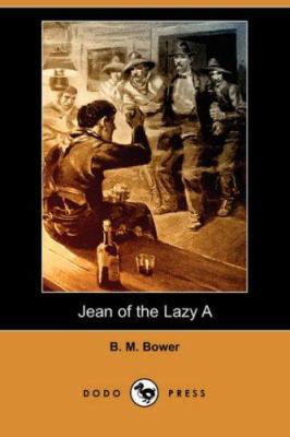 Jean of the Lazy a (Dodo Press) 1406557897 Book Cover