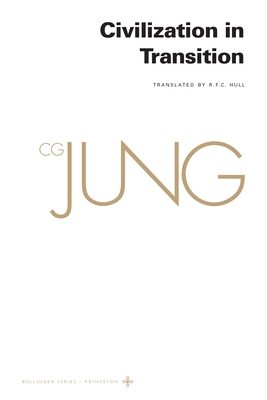 Collected Works of C. G. Jung, Volume 10: Civil... 0691259402 Book Cover