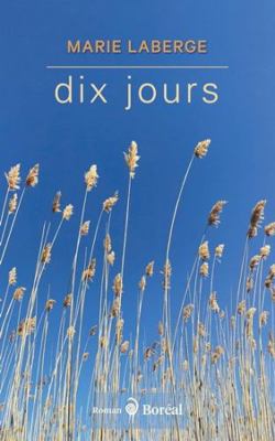 Dix jours (Littérature) (French Edition) [French] 2764628366 Book Cover