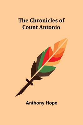 The Chronicles of Count Antonio 9355348797 Book Cover