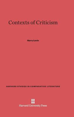 Contexts of Criticism 0674424891 Book Cover