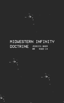 Midwestern Infinity Doctrine 1733569448 Book Cover