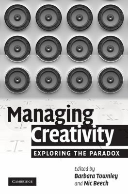 Managing Creativity 0521518539 Book Cover