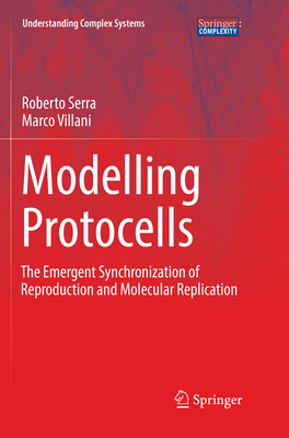 Modelling Protocells: The Emergent Synchronizat... 9402415009 Book Cover