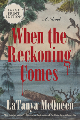 When the Reckoning Comes [Large Print] 0063090651 Book Cover