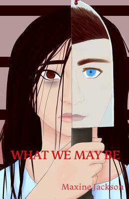 What We May Be 1539772578 Book Cover