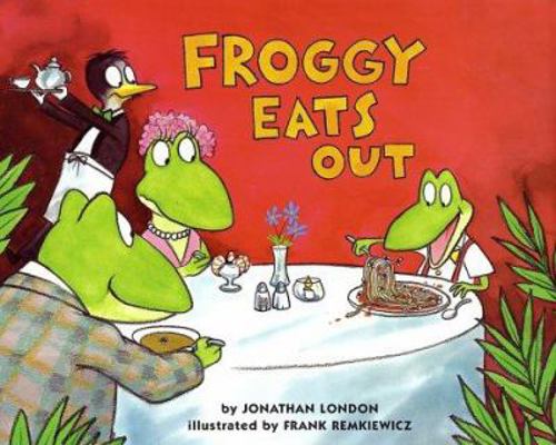 Froggy Eats Out 0670896861 Book Cover