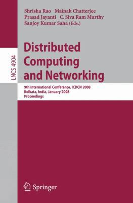 Distributed Computing and Networking 3540774432 Book Cover