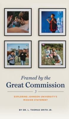Framed by the Great Commission 1632211300 Book Cover