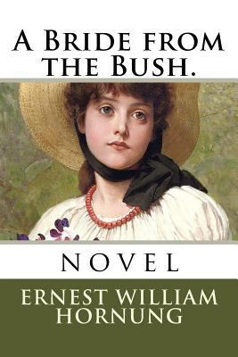 A Bride from the Bush.: novel 1719052212 Book Cover