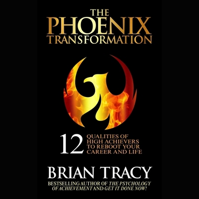 The Phoenix Transformation: 12 Qualities of Hig... B0CKMWW4WF Book Cover