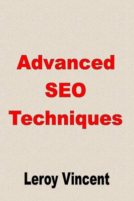 Advanced SEO Techniques 1684119324 Book Cover