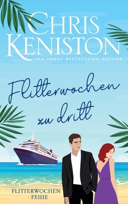 Flitterwochen zu dritt [Germanic] 1942561717 Book Cover