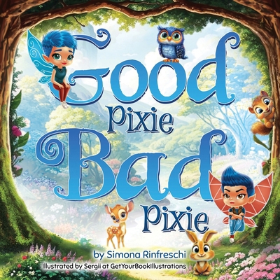 Good Pixie Bad Pixie 8409739976 Book Cover