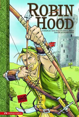 Robin Hood: Novela Gráfica [Spanish] 1434222756 Book Cover