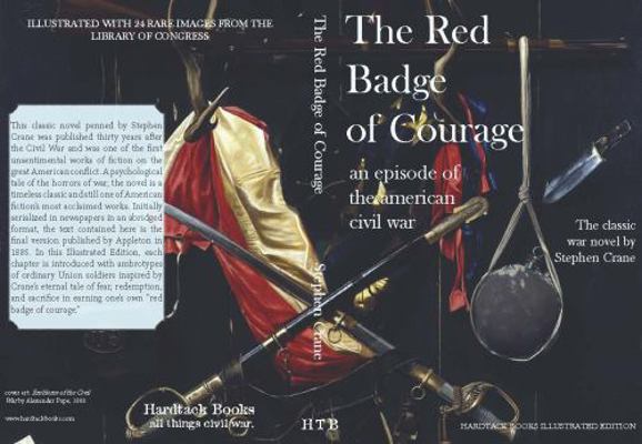 The Red Badge of Courage: Illustrated Edition 0986361526 Book Cover