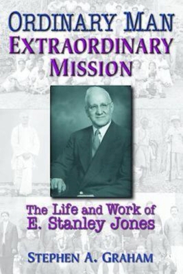 Ordinary Man, Extraordinary Mission: The Life a... 068705446X Book Cover
