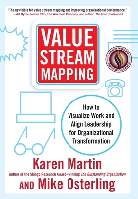 Value Stream Mapping: How to Visualize Work and... B0FZF19XZP Book Cover