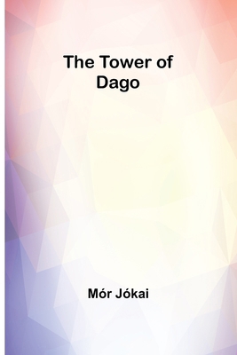 The Tower of Dago 9357963545 Book Cover