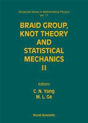 Braid Group, Knot Theory...II (V17) 981021524X Book Cover