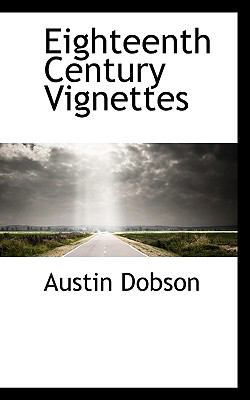 Eighteenth Century Vignettes 1117157431 Book Cover