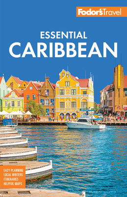Fodor's Essential Caribbean 1640978062 Book Cover