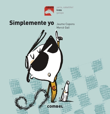 Simplemente Yo [Spanish] 8491012281 Book Cover