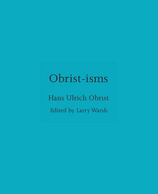 Obrist-Isms 0691279845 Book Cover