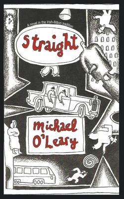 Straight: A novel in the Irish-M&#257;ori tradi... B0CWZZZ6HK Book Cover