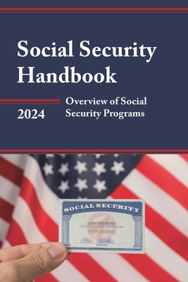 Social Security Handbook 2024: Overview of Soci... B0CJJDRPLL Book Cover