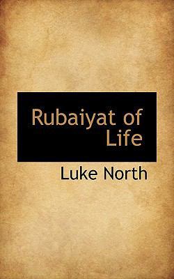 Rubaiyat of Life 111053034X Book Cover