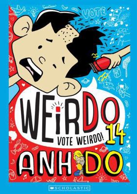 WeirDo #14: Vote Weirdo 174383666X Book Cover
