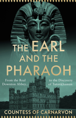 THE EARL AND THE PHARAOH 0008531749 Book Cover