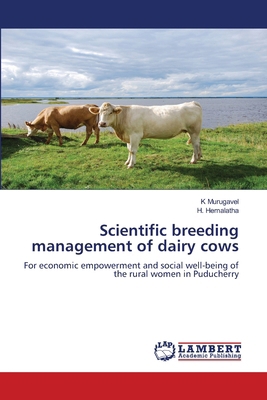 Scientific breeding management of dairy cows 3659778869 Book Cover
