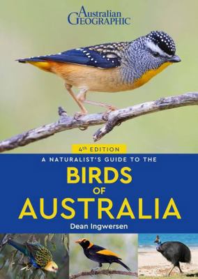 A Naturalist's Guide to the Birds of Australia 1913679659 Book Cover