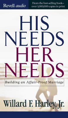 His Needs, Her Needs: Building an Affair-Proof ... 0800744209 Book Cover