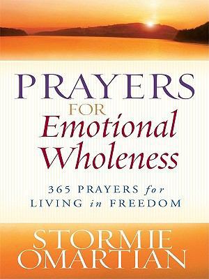 Prayers for Emotional Wholeness: 365 Prayers fo... [Large Print] 1594153124 Book Cover