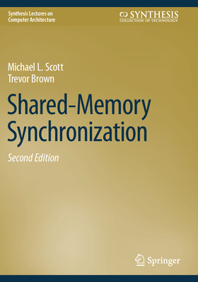 Shared-Memory Synchronization 3031386868 Book Cover
