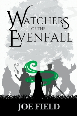 Watchers of the Evenfall B0BKC7V5WT Book Cover