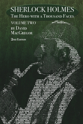 Sherlock Holmes: The Hero With a Thousand Faces... 1804245941 Book Cover