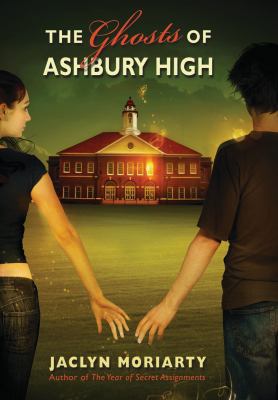 The Ghosts Of Ashbury High 0545069726 Book Cover