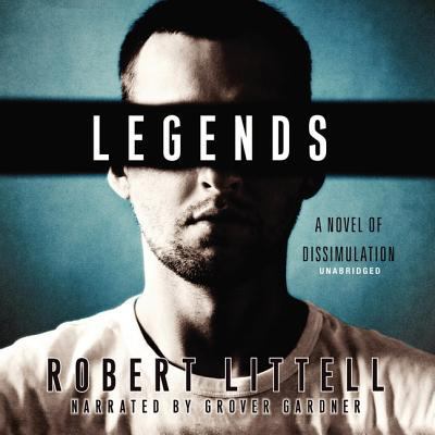 Legends: A Novel of Dissimulation 1483002810 Book Cover