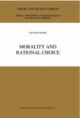 Morality and Rational Choice 9048142709 Book Cover