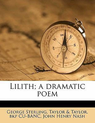 Lilith; A Dramatic Poem 1177511614 Book Cover